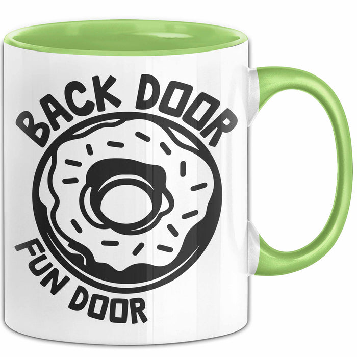 Humor Tasse Geschenk 18+ Back Door Fun Door Kaffee-Becher Grün Trendation