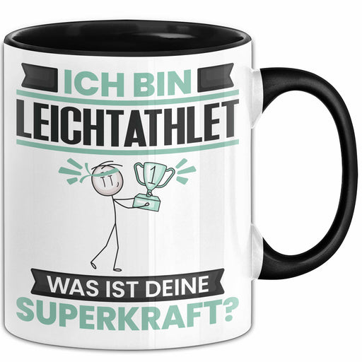 Leichtathlet Tasse Geschenk für Leichtathlet Geburtstag Lustiger Spruch Kaffee-Becher Was Ist Deine Superkraft Schwarz Trendation