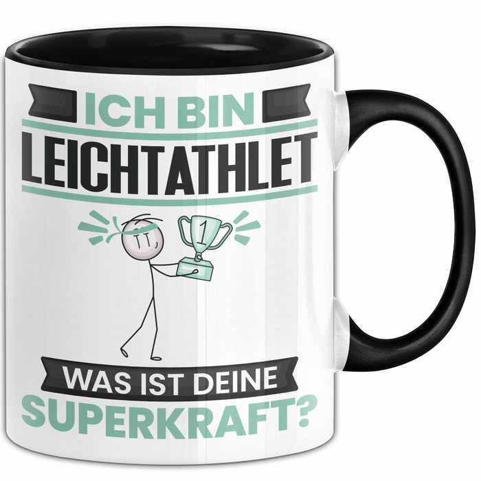 Leichtathlet Tasse Geschenk für Leichtathlet Geburtstag Lustiger Spruch Kaffee-Becher Was Ist Deine Superkraft Schwarz Trendation