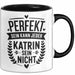 Katrin Tasse Geschenk Perfekt Sein Kann Jeder Geschenkidee Geburtstag Schwarz Trendation