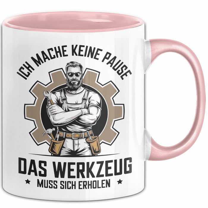 Handwerker Tasse Geschenk Werkzeug Braucht Erholung Geschenk Rosa Trendation