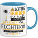Fechterin Tasse Geschenk Lustiger Spruch Bitte Erheben Sie Sich Seine Majestät Die Fechterin Betritt Den Raum Blau Trendation