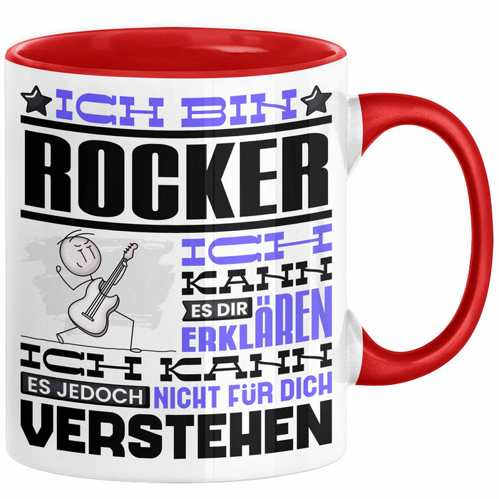 Rocker Geschenk Kaffee-Tasse Geschenkidee für Rocker Ich Bin Rocker Ich Kann Es Dir Erklären Jedoch Nicht Für Dich Verstehen Spruch Lustig Rot Trendation