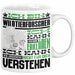 Wildtierforscher Geschenk Kaffee-Tasse Geschenkidee für Wildtierforscher Ich Bin Wildtierforscher Ich Kann Es Dir Erklären Jedoch Nicht Für Dich Verstehen Spruch Lustig Weiß Trendation