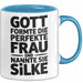 Silke Tasse Geschenk Gott Formte Die Perfekte Frau Silke Geschenkidee Blau Trendation