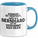 Bernhard Tasse Niemand Ist Perfekt, Bernhard Ist Nah Dran Geschenk Blau Trendation