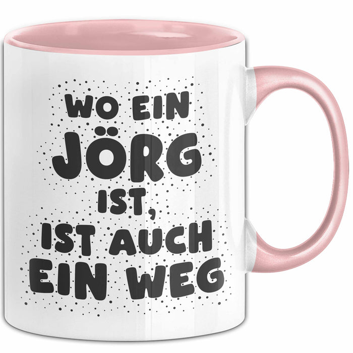 Joerg Tasse Wo Ein Joerg Ist, Ist Auch Ein Weg Geschenk