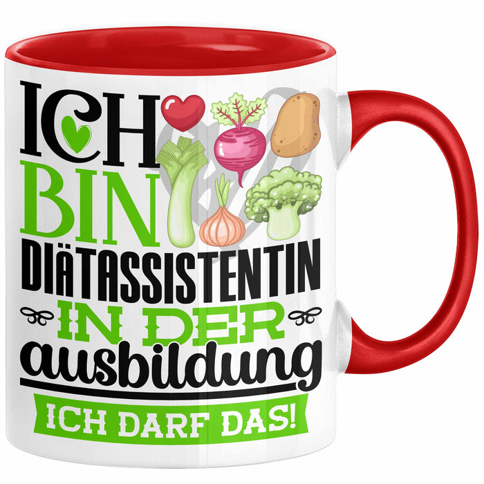Diätassistentin Ausbildung Start Geschenk Tasse Ich Bin Diätassistentin In Der Ausbildung Ich Darf Das Kaffee-Becher Geschenkidee Rot Trendation