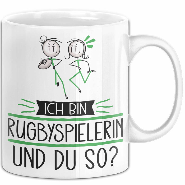 Rugbyspielerin Tasse Geschenk Ich Bin Rugbyspielerin Und Du So Geschenkidee Lustiger Spruch Becher Weiß Trendation