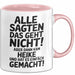 Heike Tasse Geschenk Alle Sagten Das Geht Nicht Aber Dann Kam Heike Und Hat Es Einfach Gemacht Geschenkidee Becher mit Name Rosa Trendation