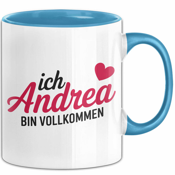 Andrea Tasse Geschenk Ich Bin Vollkommen Andrea Geschenkidee Geburtstag Blau Trendation