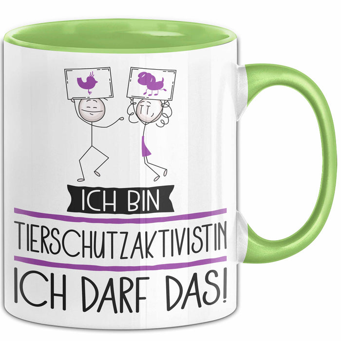 Geschenk für Tierschutzaktivistin Tasse Lustige Geschenkidee Geburtstag Ich Bin Tierschutzaktivistin Ich Darf Das Grün Trendation