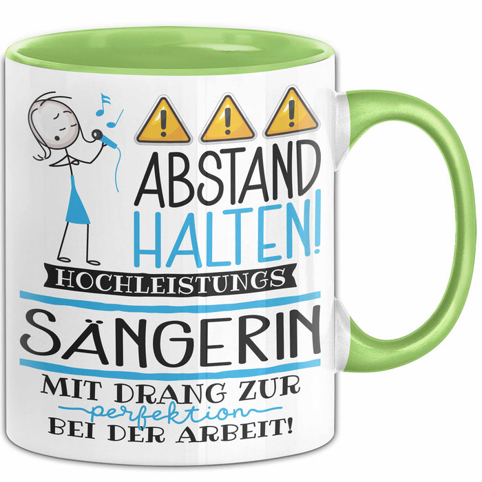 Sängerin Tasse Geschenk Lustig Abstand Halten Hochleistungs-Sängerin Mit Drang Zur Perfektion Bei Der Arbeit Grün Trendation