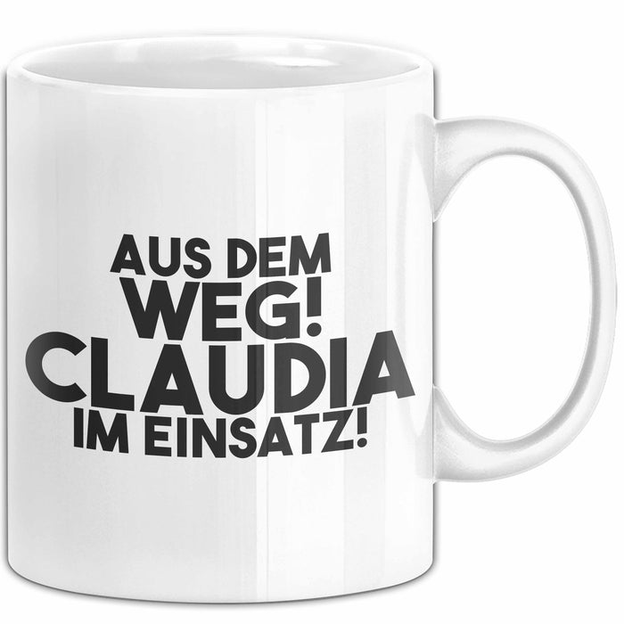 Claudia Tasse Aus Dem Weg! Claudia Im Einsatz! Geschenk