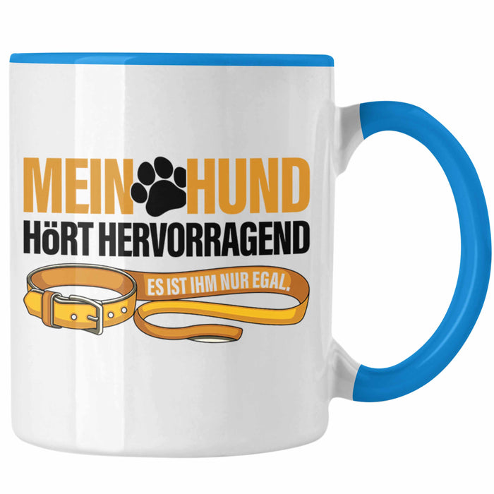 TRENDATION Tasse Hundeliebhaber Hundemama Hundepapa Hund Spruch Kaffeetasse Geschenk Blau Trendation