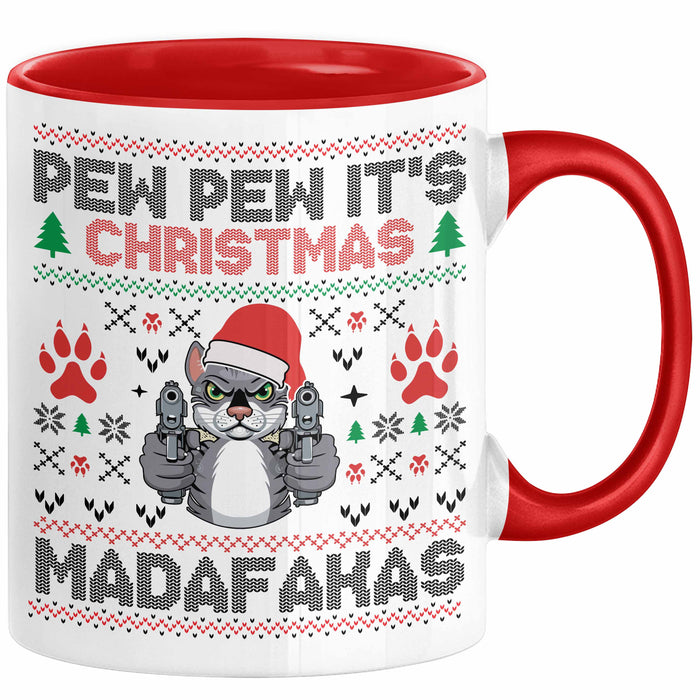 Lustige Tasse Weihnachten Pew Pew It's Christmas Madafakas Katzen Geschenkidee Liebhaber Besitzerin Rot Trendation