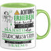 Studiomusikerin Tasse Geschenk Lustiger Spruch Bitte Erheben Sie Sich Seine Majestät Die Studiomusikerin Betritt Den Raum Grün Trendation