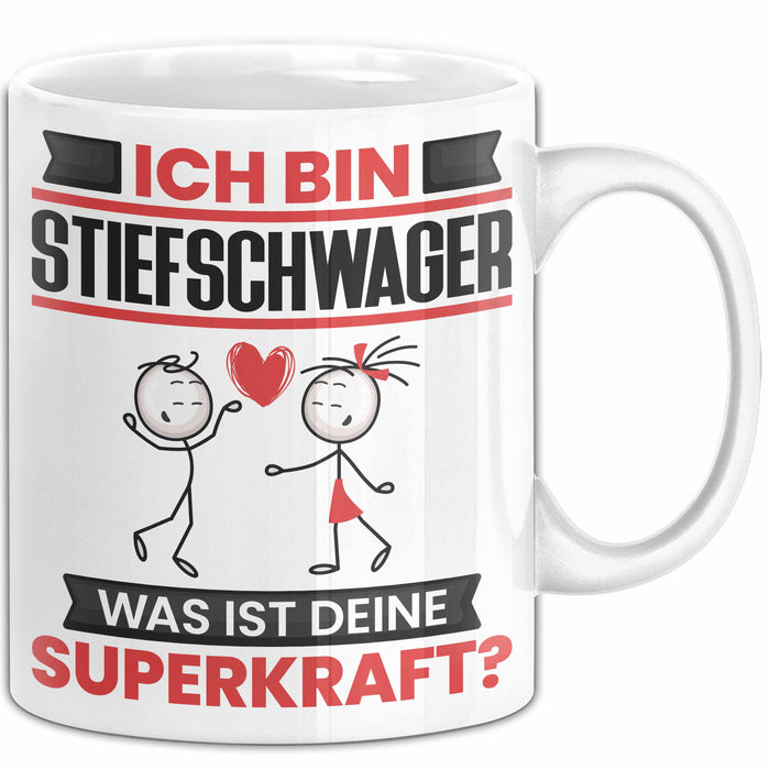 Stiefschwager Tasse Geschenk für Stiefschwager Geburtstag Lustiger Spruch Kaffee-Becher Was Ist Deine Superkraft Weiß Trendation