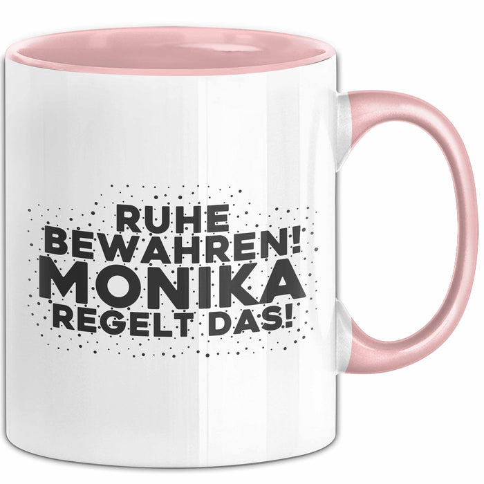 Monika Tasse Ruhe Bewahren! Monika Regelt Das! Geschenk