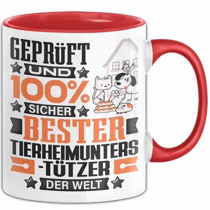 Tierheimunterstützer Geschenk Lustiger Spruch für Tierheimunterstützer Geschenkidee Bester Tierheimunterstützer Der Welt Rot Trendation