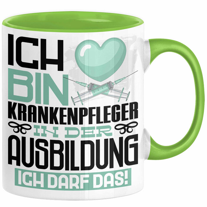 Krankenpfleger Ausbildung Tasse Geschenk Ich Bin Krankenpfleger In Der Ausbildung Ich Darf Das Geschenkidee Spruch Grün Trendation