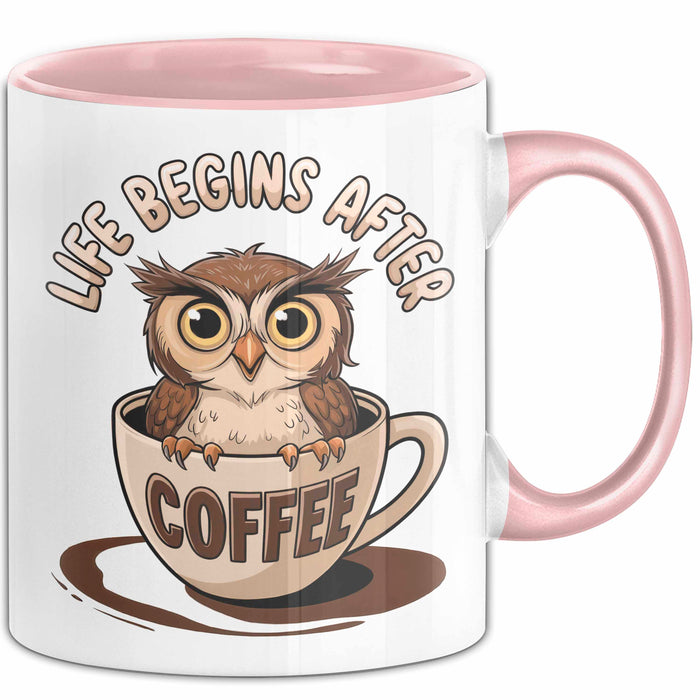 Sarkastische Eule Tier Kaffee Tasse Geschenk Lustige Geschenkidee Spruch Das Leben Beginnt Nach Dem Kaffee Rosa Trendation