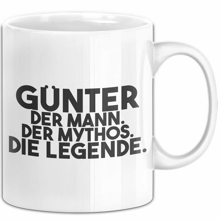 Guenter Tasse Guenter – Der Mann. Der Mythos. Die Legende. Geschenk
