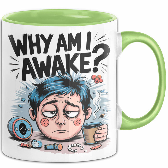 Schlafloser Elternteil Tasse Geschenk Warum bin ich wach Grün Trendation