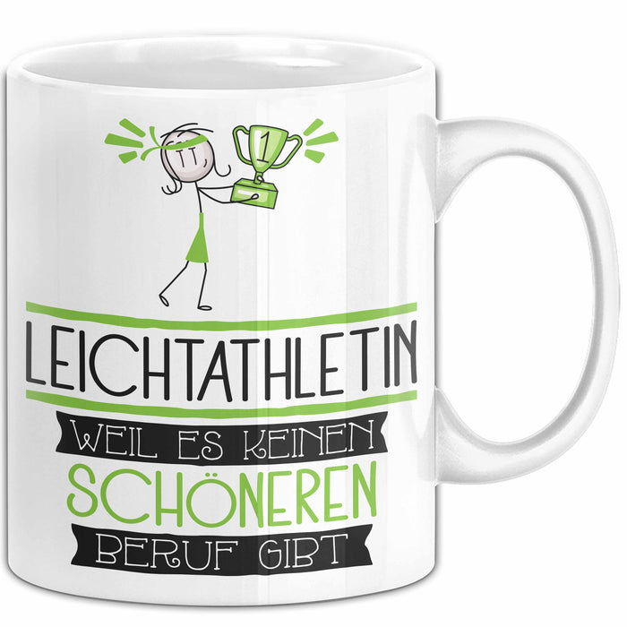 Leichtathletin Weil Es Keinen Schöneren Beruf Gibt Tasse Geschenk für Eine Leichtathletin Lustig Weiß Trendation