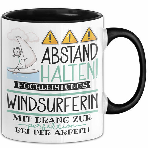 Windsurferin Tasse Geschenk Lustig Abstand Halten Hochleistungs-Windsurferin Mit Drang Zur Perfektion Bei Der Arbeit Trendation