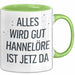 Hannelore Tasse Geschenk Alles Ist Gut Hannelore Ist Jetz Da Geschenkidee Becher mit Name Grün Trendation