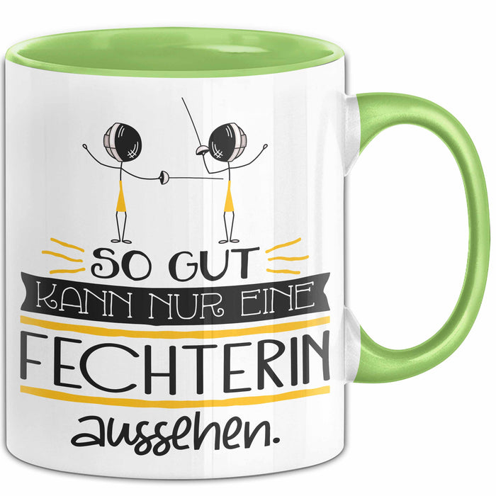 Fechterin Geschenk Tasse So Gut Kann Nur Eine Fechterin Aussehen Geschenkidee Geburtstag Weihnachten Lustig Grün Trendation