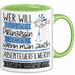 Abenteuerfilmerin Tasse Geschenk Spruch Wer Will Schon Prinzessin Sein Wenn Man Auch Abenteuerfilmerin Sein Kann Grün Trendation