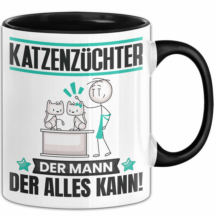 Katzenzüchter Tasse Geschenk für Katzenzüchter Der Mann Der Alles Kann Geschenkidee zum Geburtstag Schwarz Trendation