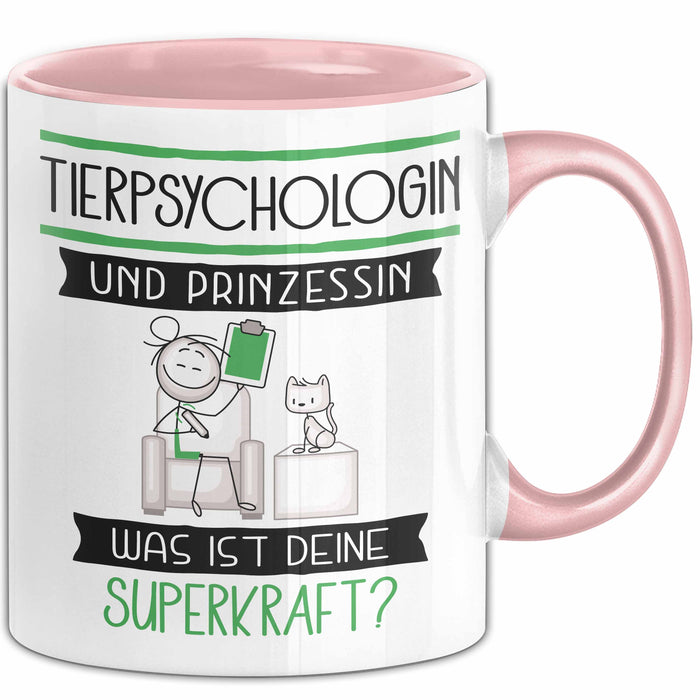 Tierpsychologin Und Prinzessin Tasse Geschenk Für Eine Tierpsychologin Geburtstag Was Ist Deine Superkraft Rosa Trendation