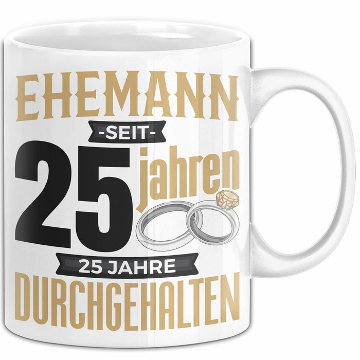 Ehemann Tasse Geschenk 25 Jahre Hochzeitstag Lustiger Spruch Silberhochzeit Weiß Trendation