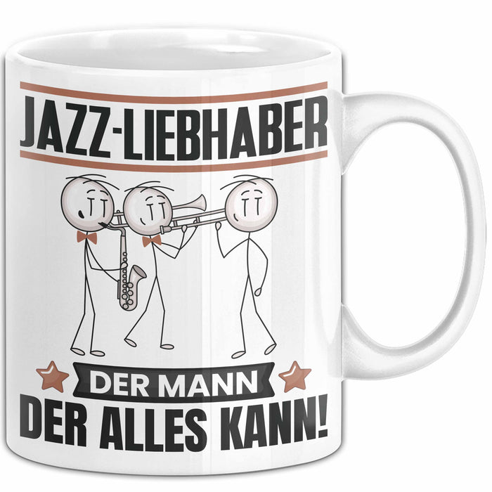 Jazz-Liebhaber Tasse Geschenk für Jazz-Liebhaber Der Mann Der Alles Kann Geschenkidee zum Geburtstag Weiß Trendation