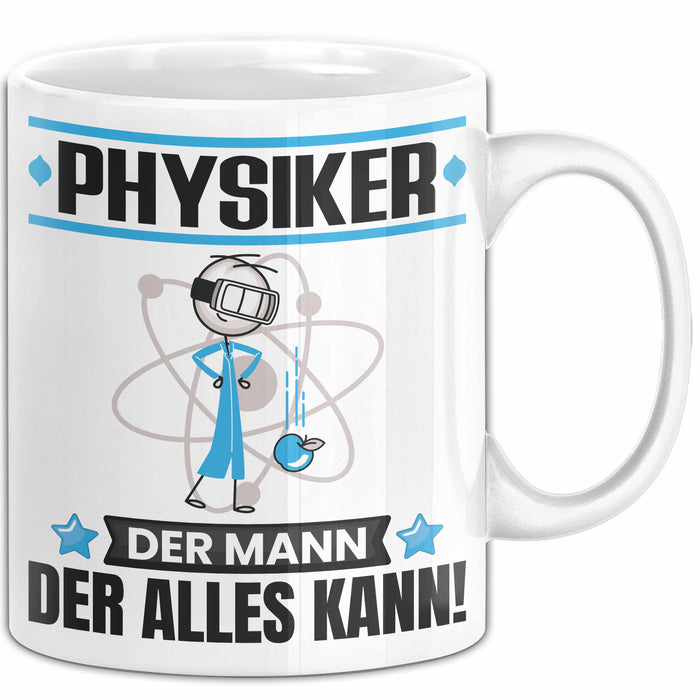 Physiker Tasse Geschenk für Physiker Der Mann Der Alles Kann Geschenkidee zum Geburtstag Weiß Trendation