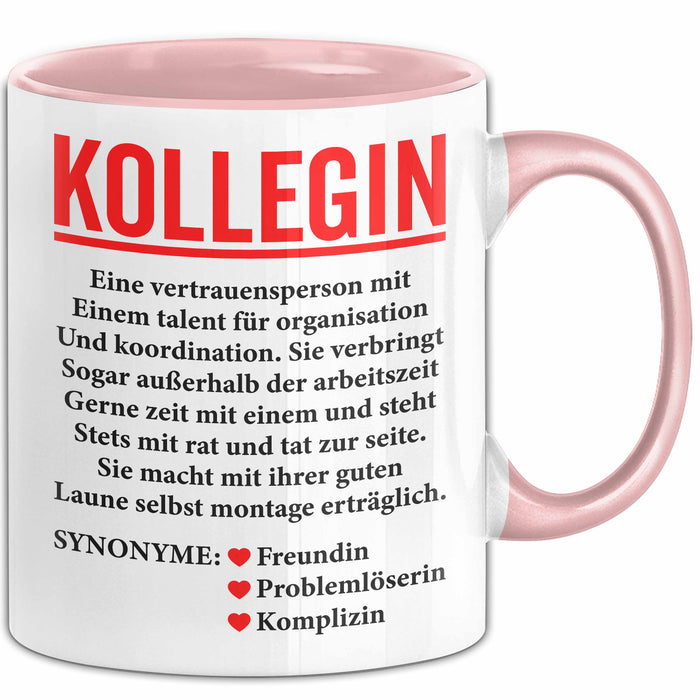 Büroarbeit Kollege Wertschätzung Tasse Geschenk Lustige Geschenkidee Spruch Kollegin Rosa Trendation
