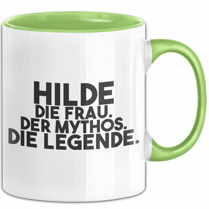 Hilde Tasse Hilde – Die Frau. Der Mythos. Die Legende. Geschenk Grün Trendation