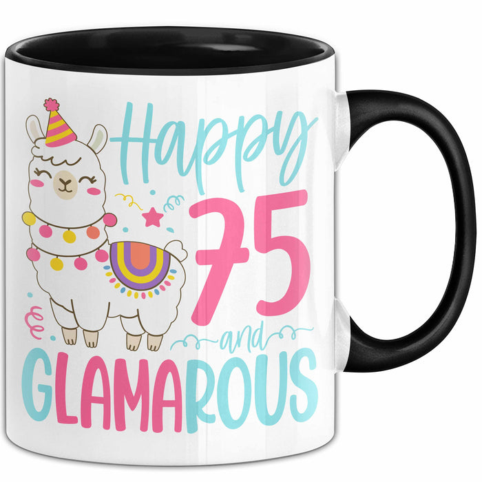 75er Geburtstag Tasse Geschenk Happy 75 And Glamarous Llama Alpaka Liebhaber Geschenkidee zum Geburtstag Trendation