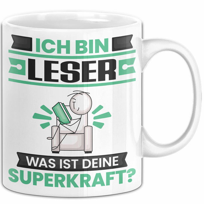 Leser Tasse Geschenk für Leser Geburtstag Lustiger Spruch Kaffee-Becher Was Ist Deine Superkraft Weiß Trendation