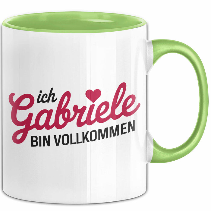 Gabriele Tasse Geschenk Ich Bin Vollkommen Gabriele Geschenkidee Geburtstag Grün Trendation