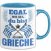 Grieche Tasse Geschenk Egal Wie Geil Du Bist Ich Bin Grieche Geschenkidee Griechenland Kaffee-Becher Blau Trendation