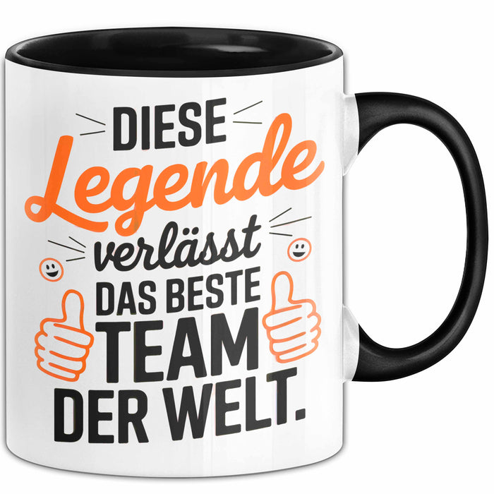 Büro Arbeit Kollege Tasse Becher Geschenk Lustige Geschenkidee Spruch Diese Legende Verlässt Das Beste Team Der Welt Trendation