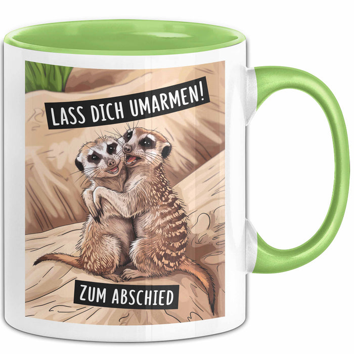 Büroarbeit Kollege Abschied Tasse Geschenk Lustige Geschenkidee Spruch Lass Dich Umarmen Zum Abschied Grün Trendation