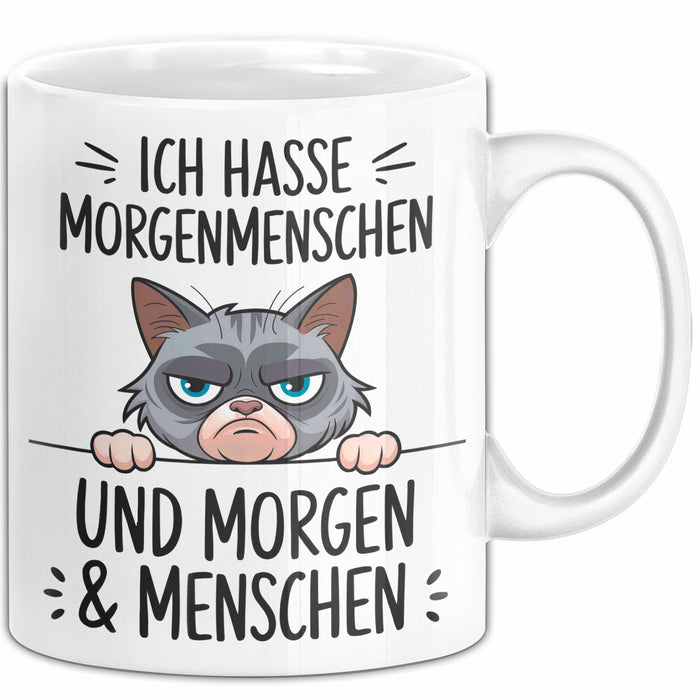 Sarkastische Katze Tasse Geschenk Lustige Geschenkidee Ich Hasse Morgenmenschen und morgen Weiß Trendation