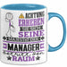 Manager Geschenk Tasse Lustiger Spruch Erheben Sie Sich Der Manager Betritt den Raum Blau Trendation