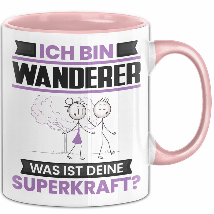 Wanderer Tasse Geschenk für Wanderer Geburtstag Lustiger Spruch Kaffee-Becher Was Ist Deine Superkraft Rosa Trendation