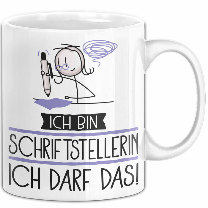 Geschenk für Schriftstellerin Tasse Lustige Geschenkidee Geburtstag Ich Bin Schriftstellerin Ich Darf Das Weiß Trendation